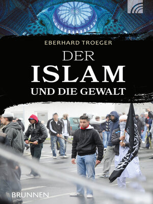 cover image of Der Islam und die Gewalt